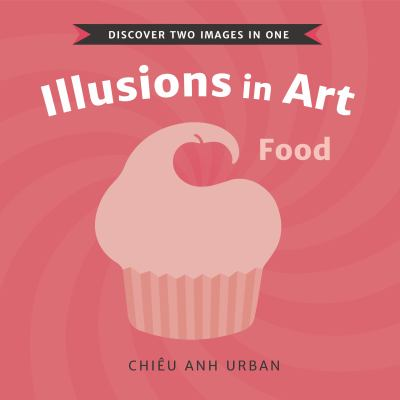 Book - Illusion in Art Food