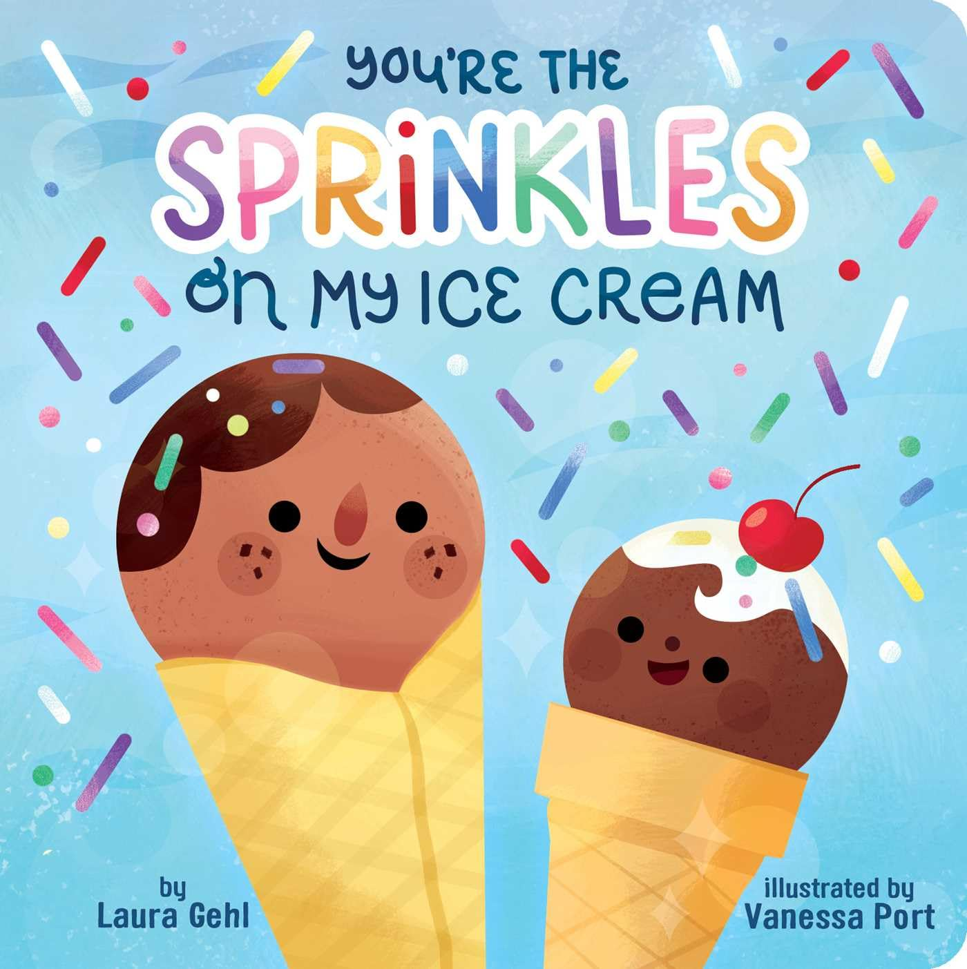 Book - You're the Sprinkles on my ice cream