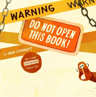 Book - Warning: do not open this book!
