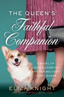 Image for "The Queen&#039;s Faithful Companion"