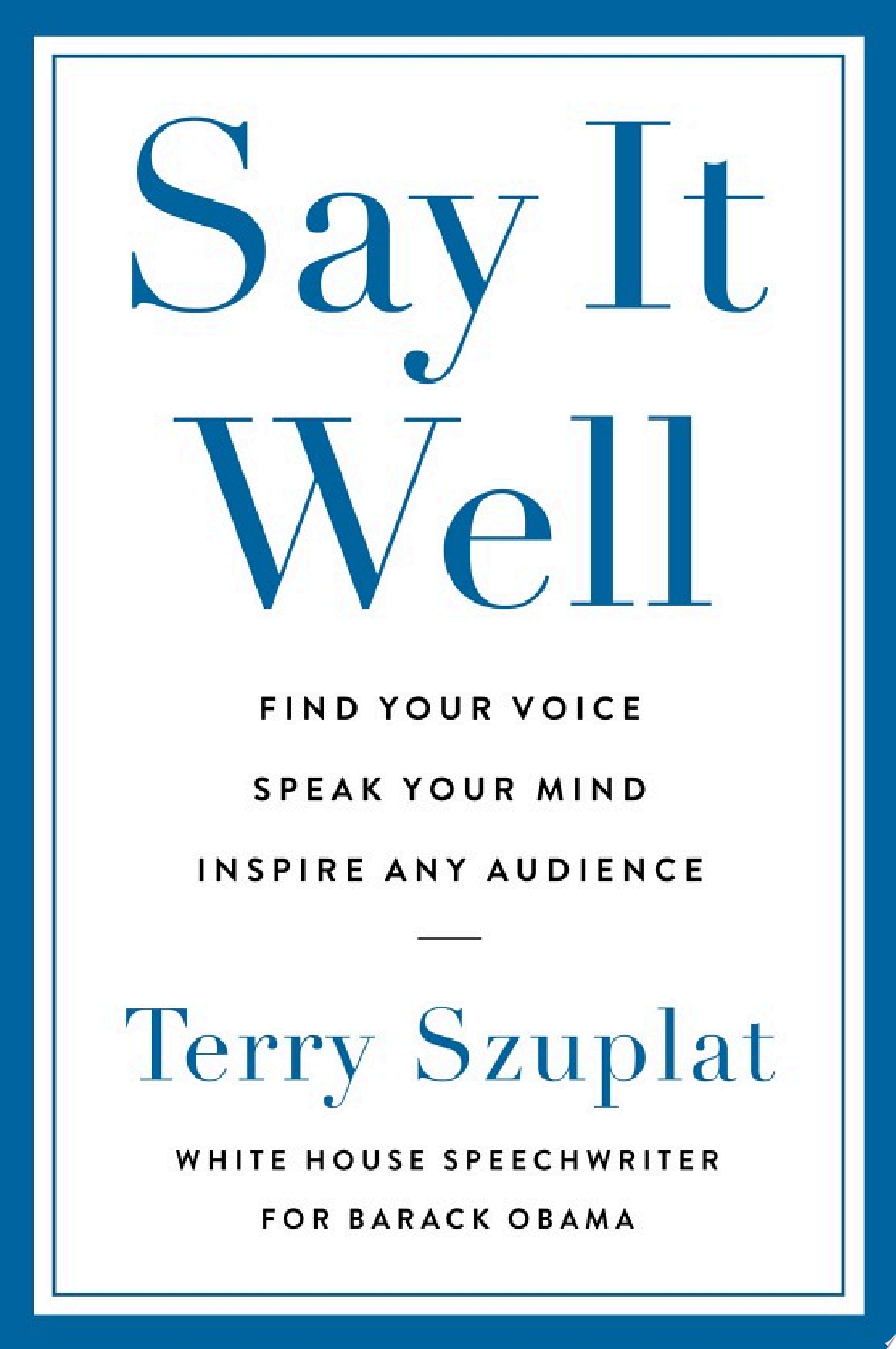 Image for "Say It Well"