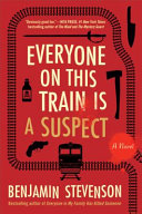 Image for "Everyone on This Train Is a Suspect"