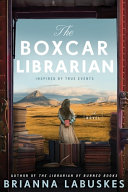 Image for "The Boxcar Librarian"