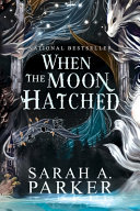 Image for "When the Moon Hatched"