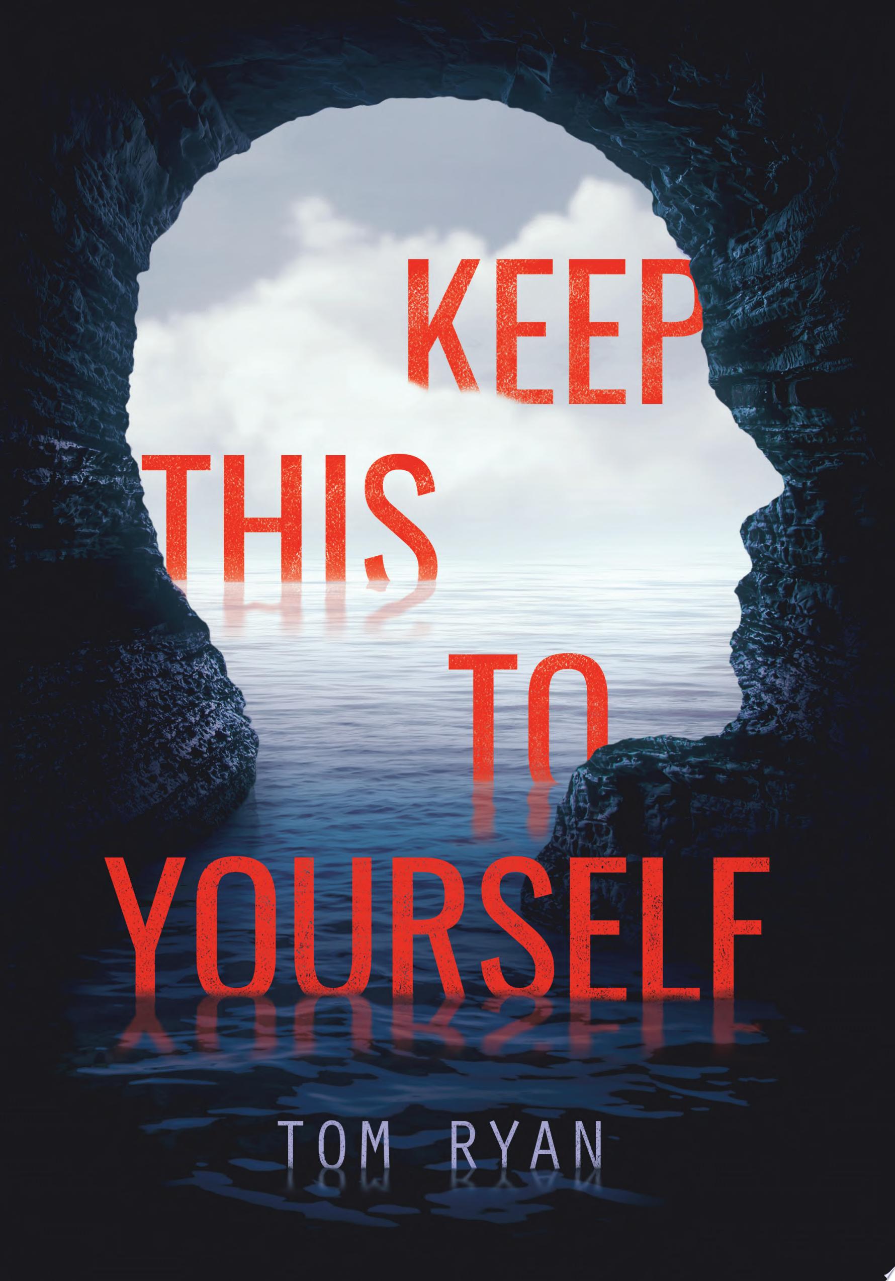 Image for "Keep This to Yourself"