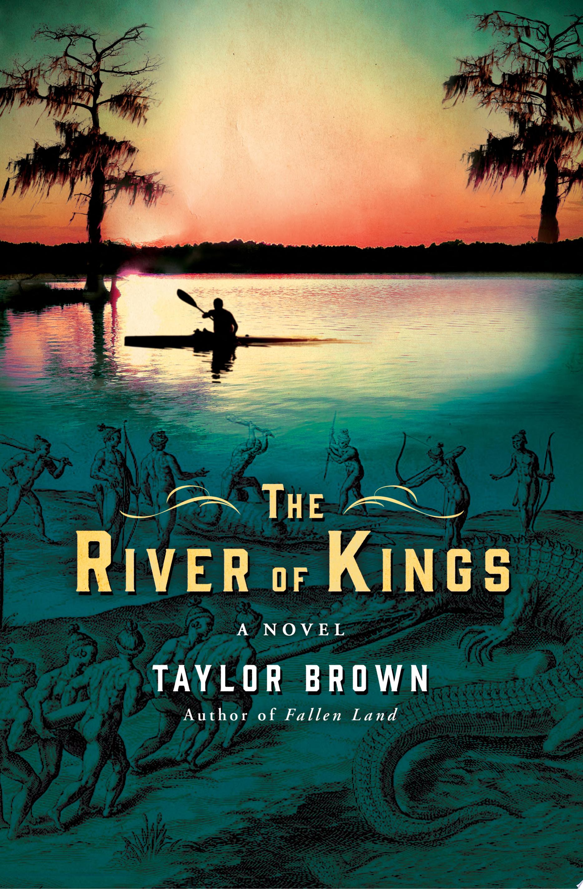 Image for "The River of Kings"