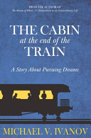 Image for "The Cabin at the End of the Train"