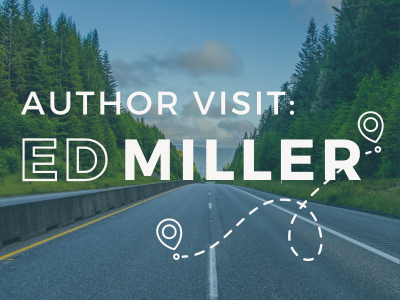 Meet the Author: Ed Miller