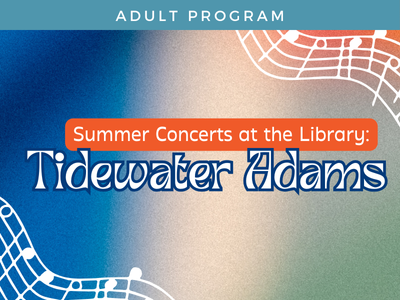 Summer Concert Tidewater Adams
