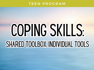 Coping Skills for Teens