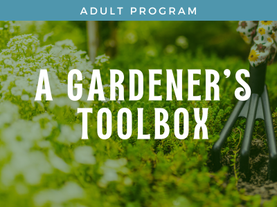 A Gardener's Toolbox