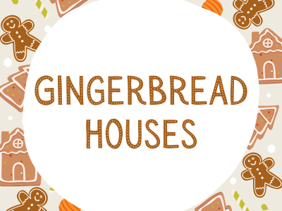 Gingerbread Houses